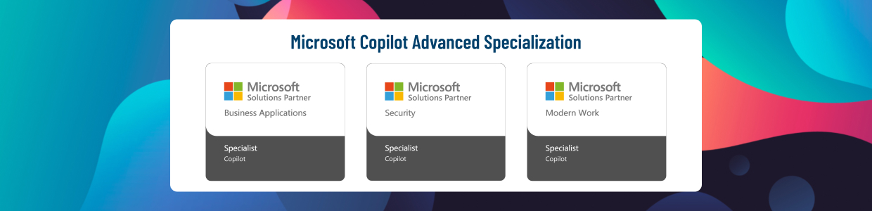 Microsoft Copilot Advanced Specialization
